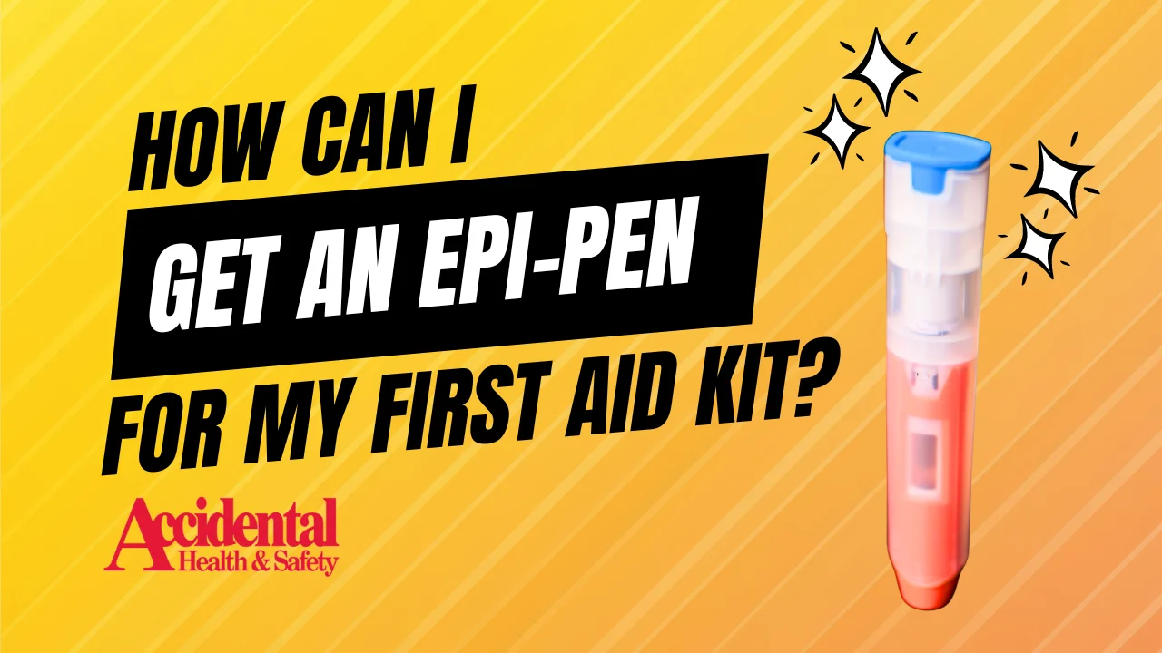 a bright yellow background with an image of an epipen and the text how can i get an epi pen for my first aid kit: